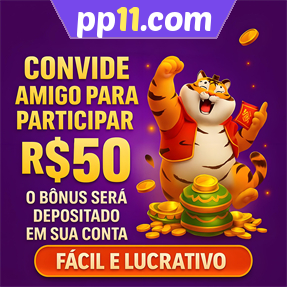 pp11.com Indique amigos para receber um bônus